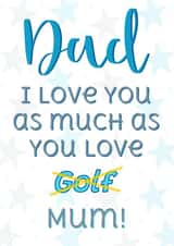 Funny Golf Lover Dad Card created by MadeByLauraxx