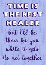 Time is the Best Healer Sympathy card created by Timespun Threads