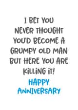 Anniversary card for the grumpy old man in your life created by Superlush Cards