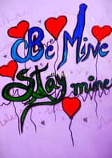 Be Mine Stay Mine created by Artcartstart