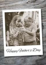 Personalised Father's Day Photo Card created by Blind Faith - Polaroid PC Father's Day Personalised Photo Card 22010