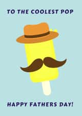 To The Coolest Pop Fathers Day Card created by Jam On Toast