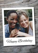 Personalised Birthday Photo Card created by Blind Faith - polaroid wood Birthday Personalised Photo Card 22011