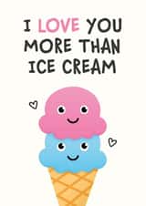 I Love You More Than Ice Cream card created by Kiddy Winks Prints
