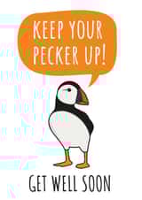 Keep Your Pecker Up! Get Well Soon created by The Northern Bird
