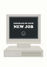 Congrats on your New Job created by Pearl Ivy