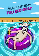 Happy Birthday You Old Goat Birthday Card created by Cheeky Boar