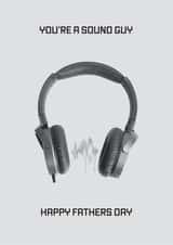 You're A Sound Guy fathers day card created by AH Designs