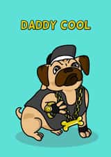 Daddy Cool Greetings Card created by Cheeky Boar