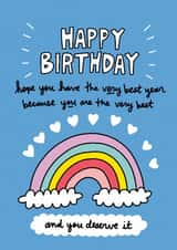 Happy Birthday You Deserve the Best Birthday Card created by Angela Chick