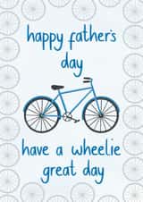 Have a wheelie great Fathers day card created by Sofia Papa Designs