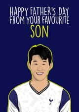 Son Heung-Min - Happy Father's Day From Your Favourite Son created by The Sport Rag