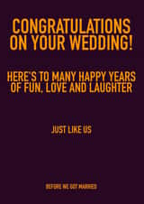 Brutally Honest Wedding Congratulations From Your Married Friends - wedding card created by Leamington Underground