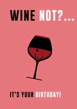 Wine Not Birthday card created by StueyWaters