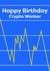 Happy birthday crypto wanker created by Rebecca Enos 