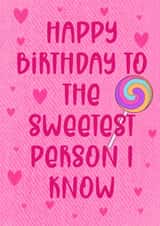 Sweetest person birthday card created by Lizzie’s Loving Designs