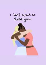 I Can't Wait To Hold You created by Cards Inc.lusive