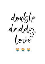 Double daddy love a card for both dads this fathers day created by notafictionalmum