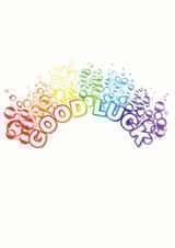 Bubbly Rainbow Good Luck card created by @jpcreative_designs