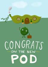 Cute Pea Pun New Home Card - Congrats On The New Pod created by Fox Card Co