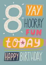 8 Today Birthday Card created by Alice Potter