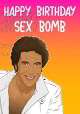 Funny Birthday Card - Tom Jones - Sex Bomb created by Liam Harris