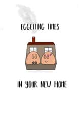 Funny Egg Pun New Home Card - Eggs - Eggciting Times In Your New Home created by Ash&Saff