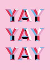 Yay - Well done, Congratulations, Good Job, You Did It, You Passed created by Zoë Bonham