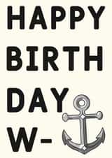 Happy Birthday w(anchor) created by HURRICANE REMI