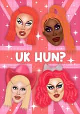 UK Hun? Drag Race UK Inspired Greetings Card created by Drag Apparel