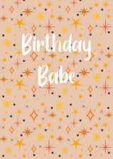 Fun Birthday Card - Birthday Babe - Star Celestial created by Birthday Babe Cards