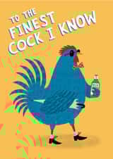Cheeky Birthday Card - Cockrell - Pun - To The Finest Cock I Know created by Abigail Burch