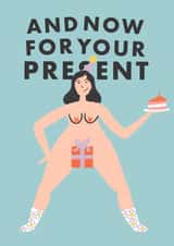 And Now For Your Present created by Mikaela Iavarone