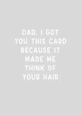 Funny Grey Hair Joke Father's Day Card created by Kind of Simple Designs