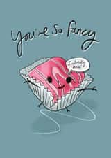 You're so Fancy card created by Just Daydreaming