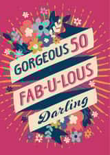 Strictly fabulous 50th birthday card for her. created by The Typecast Gallery