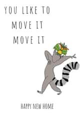 Funny Madagascar New Home Card - You Like To Move It Move It - Happy New Home created by Hannah Hale