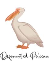 Disgruntled Pelican Schitt's Creek Funny Card created by MoriiMoments