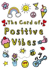 The Card of Positive Vibes created by Knick Knack Crafts