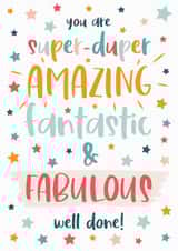 Super-duper, Amazing, fantastic, fabulous, Well done Card created by The Pattern Press