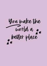 You make the world a better place - thank you greeting card created by Roxy Doodles