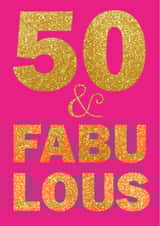 50th Birthday, make it FABULOUS! created by JayneyD Designs