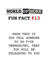 World of Work Fun Fact #13 created by Tilly From The Tuck Shop