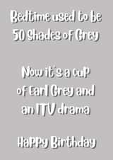 50 Shades of Earl Grey - Birthday created by Codfish Design