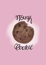 Tough Cookie created by Fatema Khambati