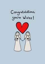 Congratulations you’re wives - Lesbian - LGBTQ Wedding created by RaeCreates2021