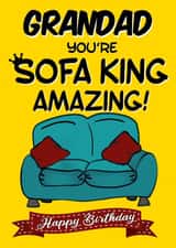 Grandad You’re Sofa King Amazing! created by Kerrylovescards