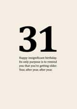 Insignificant 31st Birthday Card created by Sassy Sarah