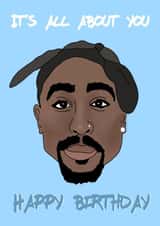 Tupac Birthday Card created by Moments By Mia
