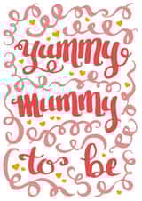 Yummy Mummy to be congratulations card created by Hot Fresh Bright by Millie Attwater